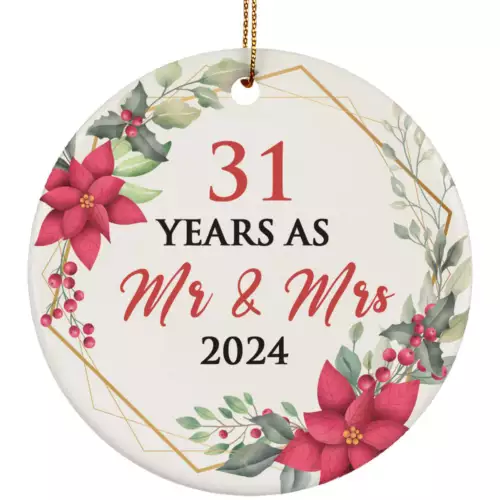 31 Years As Mr And Mrs 2024 Ornament 31Th Anniversary Together