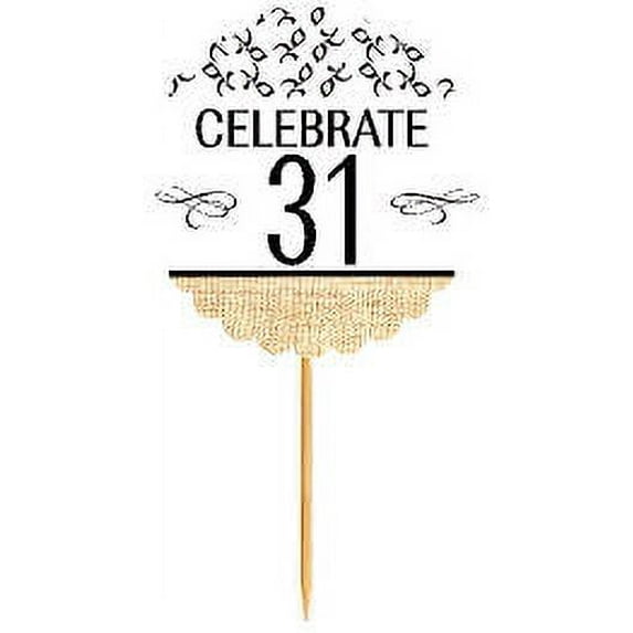 31st Birthday / Anniversary Novelty Burlap Cupcake Decoration Picks -12pack