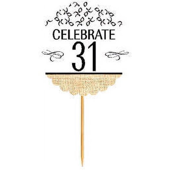 31st Birthday / Anniversary Novelty Burlap Cupcake Decoration Picks -12pack