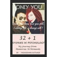 thumbnail image 1 of 32 + 1 Stories in Psychology : My journey from Memories to Moments (Paperback), 1 of 1