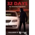 thumbnail image 1 of 32 Days: My Homeless Experience (Paperback), 1 of 1
