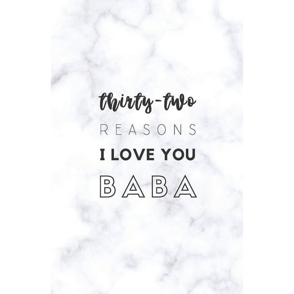 32 Reasons I Love You Baba : Fill In Prompted Marble Memory Book (Paperback)