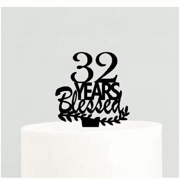 32nd Birthday / Anniversary Blessed Years Cake Decoration Topper
