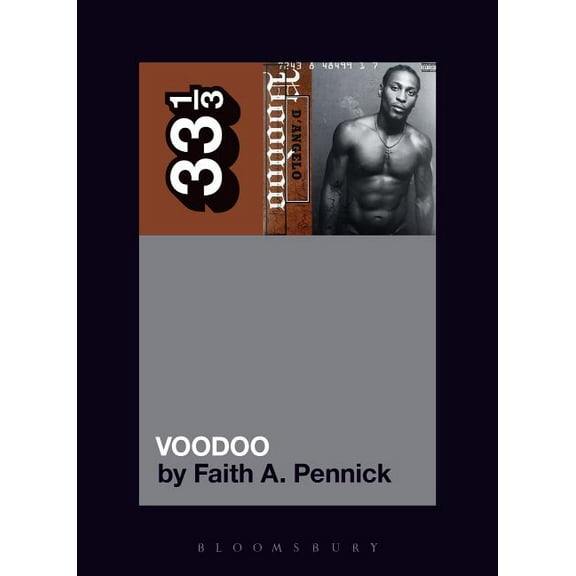 33 1/3: D'Angelo's Voodoo (Paperback)