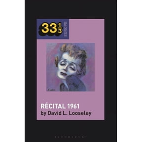 33 1/3 Europe dith Piaf's Rcital 1961, (Hardcover)