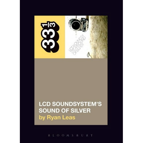 Pre-Owned 33 1/3: LCD Soundsystem's Sound of Silver (Paperback)