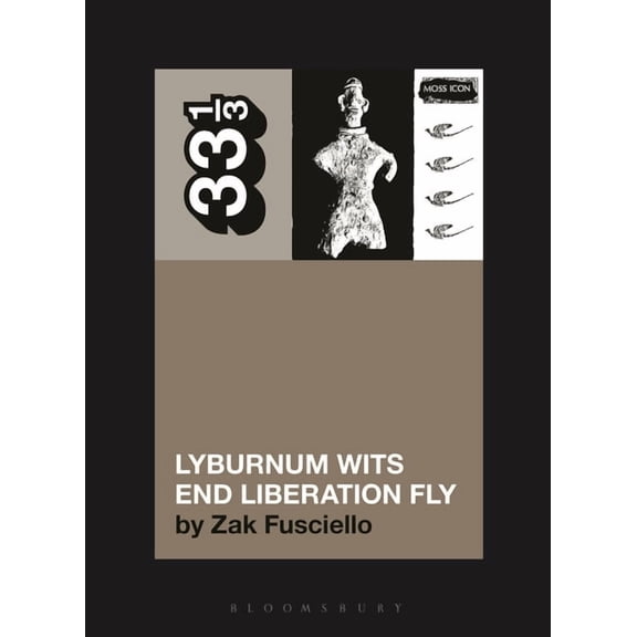 33 1/3 Moss Icon's Lyburnum Wits End Liberation Fly, (Paperback)