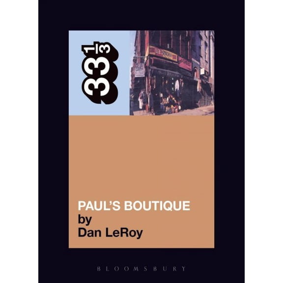 Pre-Owned The Beastie Boys' Paul's Boutique (Paperback) 0826417418 9780826417411