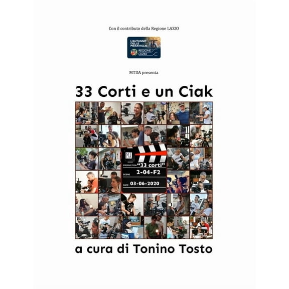 33 Corti e un Ciak, (Paperback)