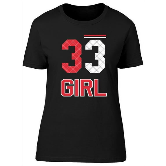 33 Girl Lettering T-Shirt Women -Image by Shutterstock, Female Medium
