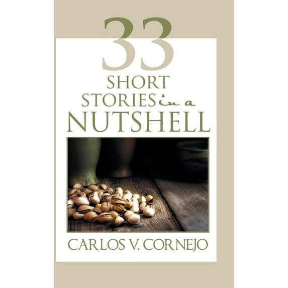 33 Short Stories in a Nutshell