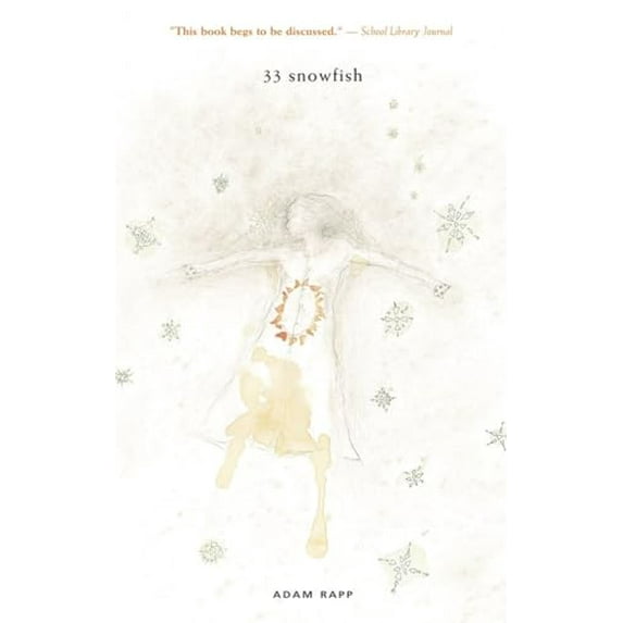 Pre-Owned 33 Snowfish (Paperback) 0763629170 9780763629175