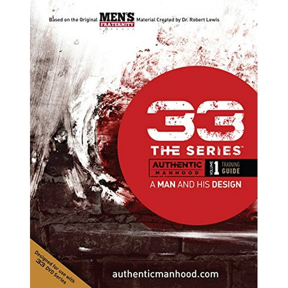 Pre-Owned 33 The Series: 33 The Series, Volume 1 Training Guide : A Man and His Design (Series #1) (Paperback)