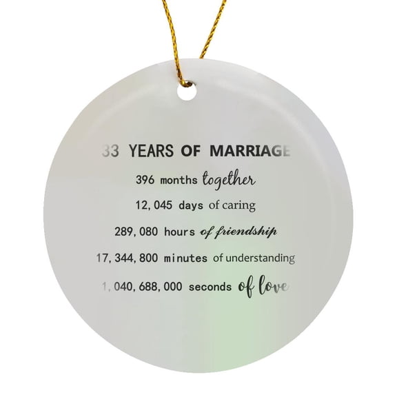 3drose, 33 Years of Marriage 33rd Wedding Anniversary in Months Days Hours, Circle Porcelain Ornament
