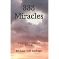 thumbnail image 1 of 333 Miracles: A Testimony of Continued Blessings, (Paperback), 1 of 1