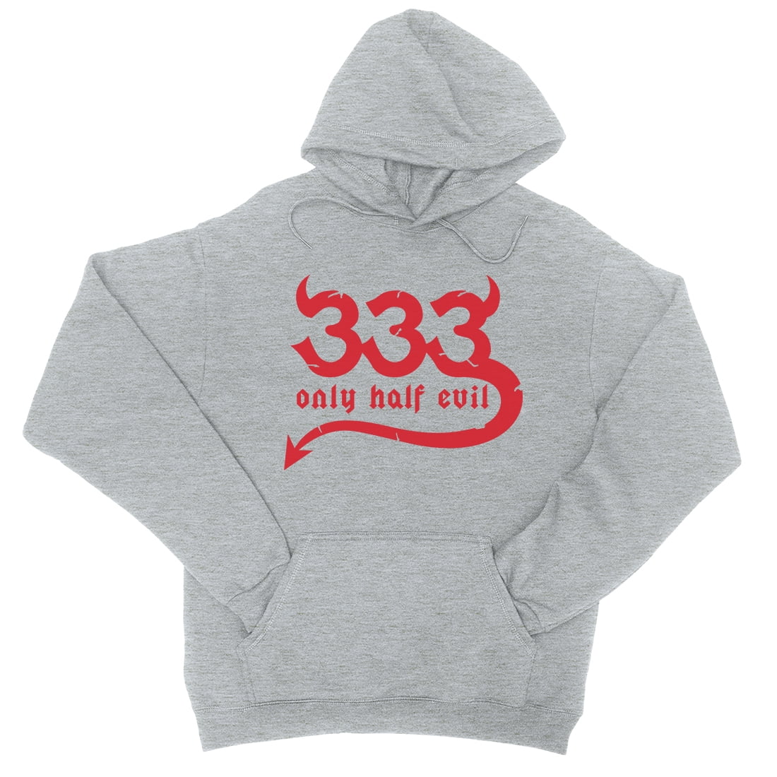 333 Only Half Evil Funny Halloween Cute Unisex Grey Pullover