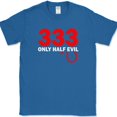 thumbnail image 1 of 333 Only Half Evil T-Shirt Funny Sarcastic Humor Novelty Text Tee - Royal Blue, L, 1 of 1