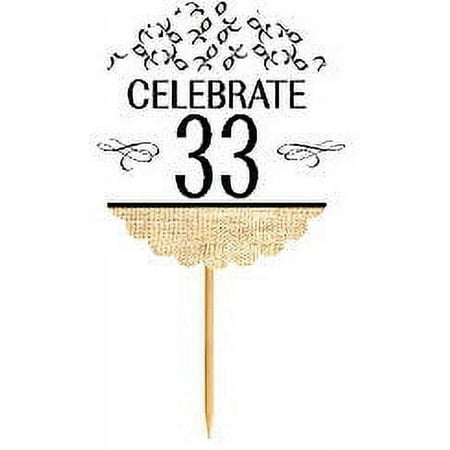 33rd Birthday / Anniversary Novelty Burlap Cupcake Decoration Picks -12pack