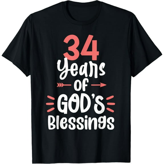 34 Years of God's Blessings 34 Year Old Happy 34th Birthday T-Shirt100% cotton