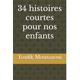 thumbnail image 1 of 34 histoires courtes pour nos enfants (Paperback), 1 of 1
