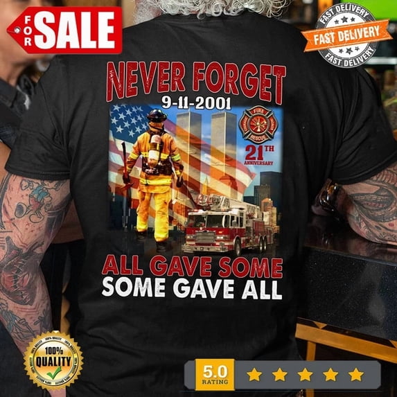 343 Firefighter Never Forget 9 11 Patriot Day Twin Towers Memorial T-Shirt BLACK Unisex S-5XL Hot Trending Shirt, Vintage Birthday Gift