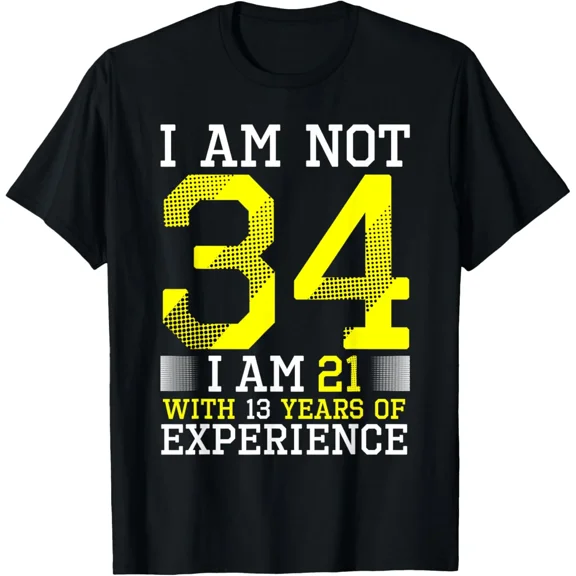 34th Birthday Man Woman 34 Year Old Gift T-Shirt