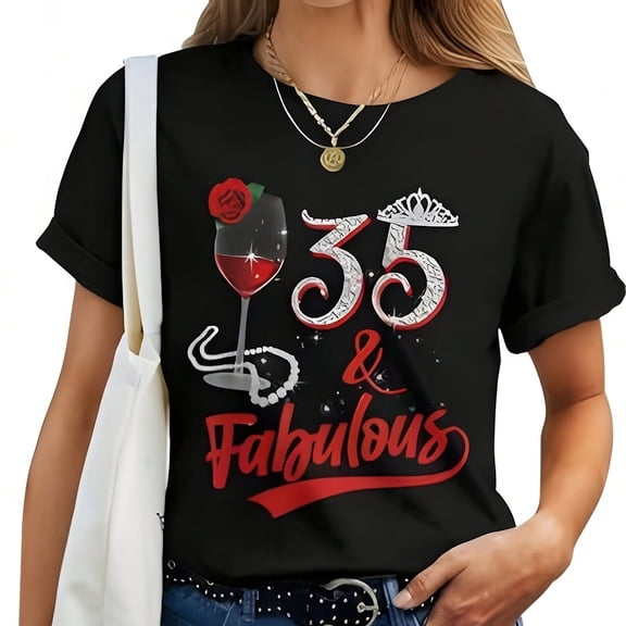 35 And Fabulous Queen Happy Birthday 35Th Rose Red Wine Wo T-S1Hirt