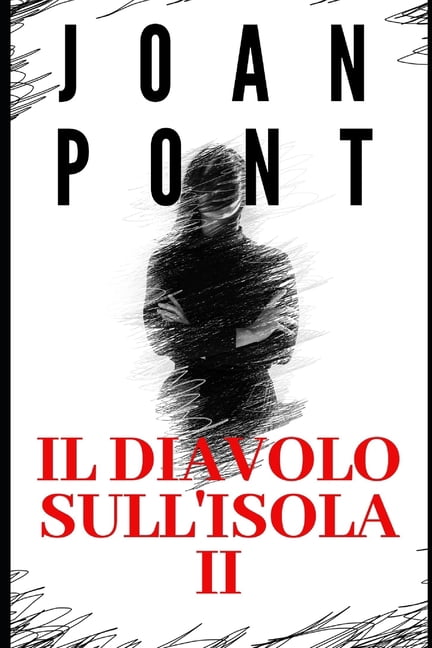 Il Diavolo Sull'isola Il Diavolo Sull'isola II: Vendetta, Book 2, (Paperback)