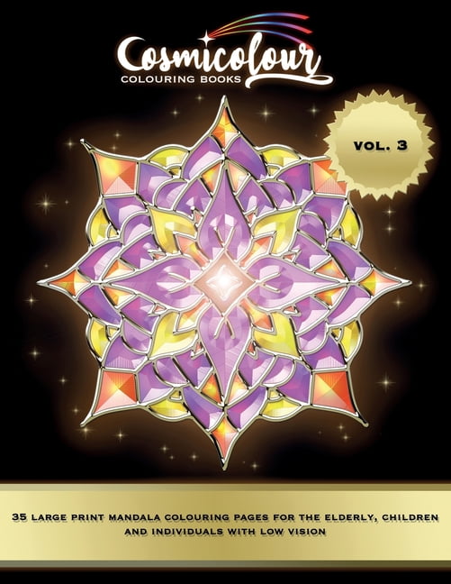 35 Large Print Mandalas for the Elderly, Children and Individuals with Low Vision Volume 3: An Easy Mandala Colouring Bo
