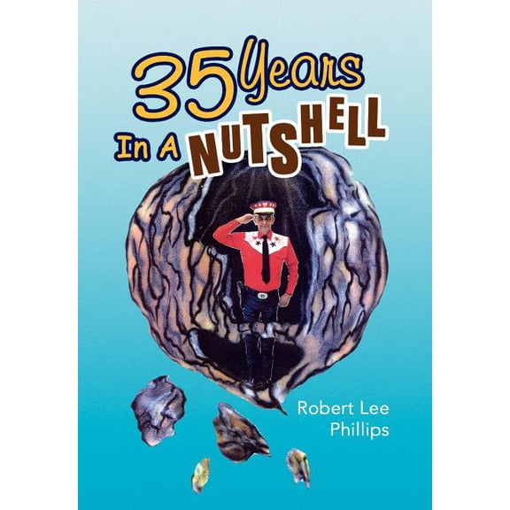 35 Years in a Nutshell (Hardcover)