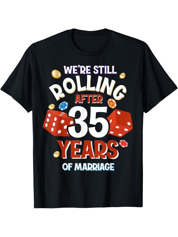 35 Years of Marriage Tee 35th Las Vegas Wedding Anniversary T-Shirt, Unisex T-Shirt