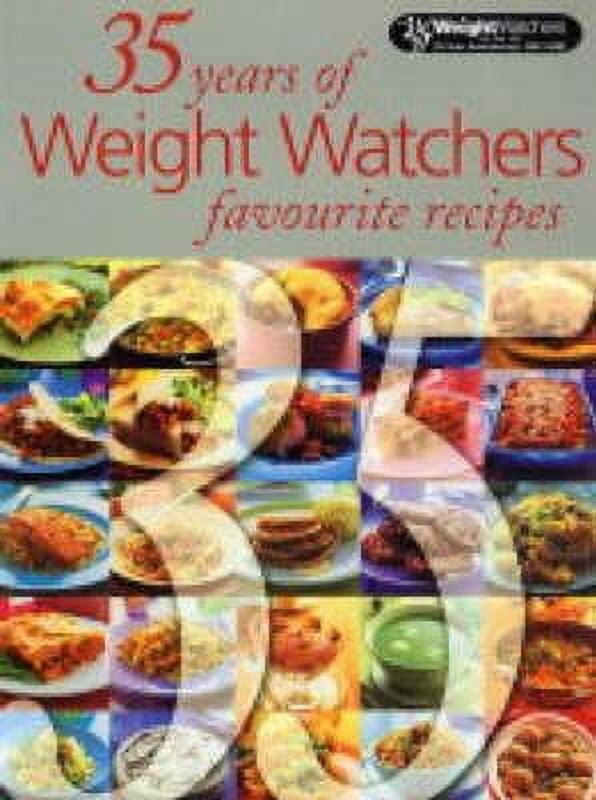 Pre-Owned 35 Years of Weight Watchers Favourite Recipes (Hardcover) 0743230914 9780743230919