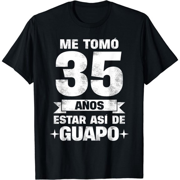 35th Birthday gift for Men in Spanish, Regalo cumpleaños 35 T-Shirt