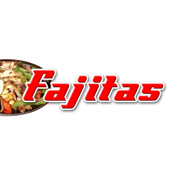 36" FAJITAS DECAL sticker beef steak chicken mexican food tortillas salsa