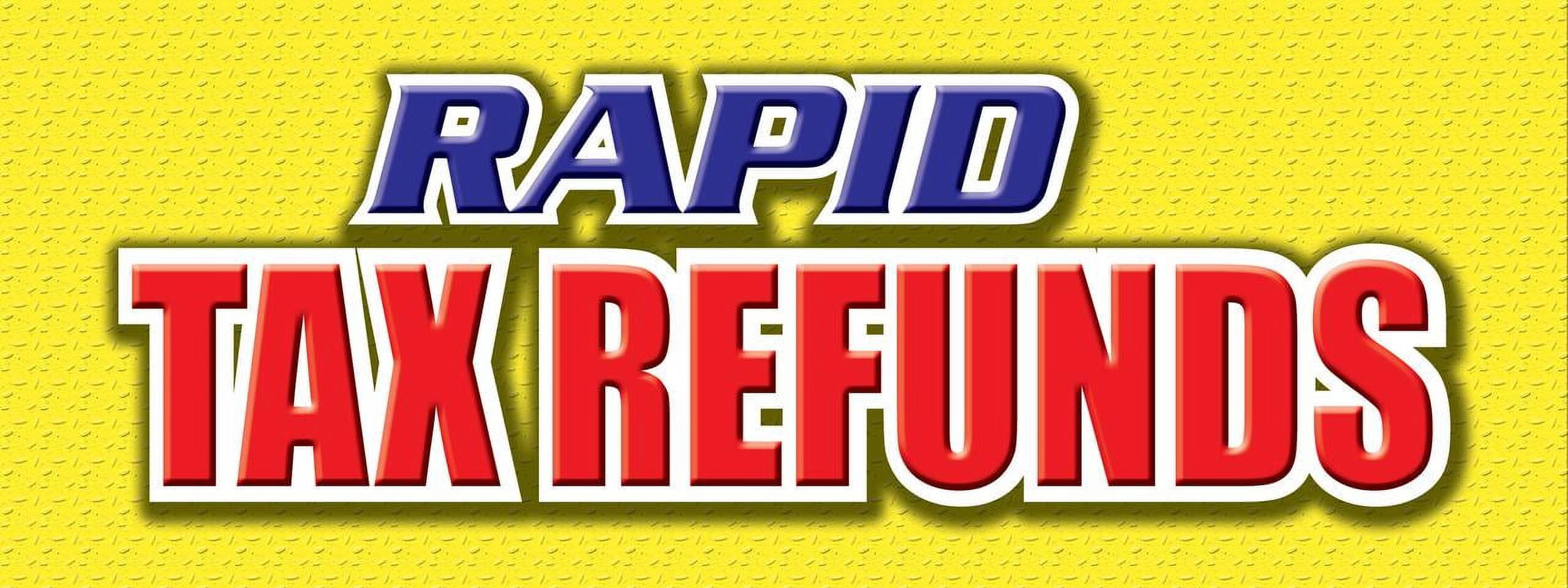 36" RAPID TAX REFUNDS DECAL sticker taxes refund check