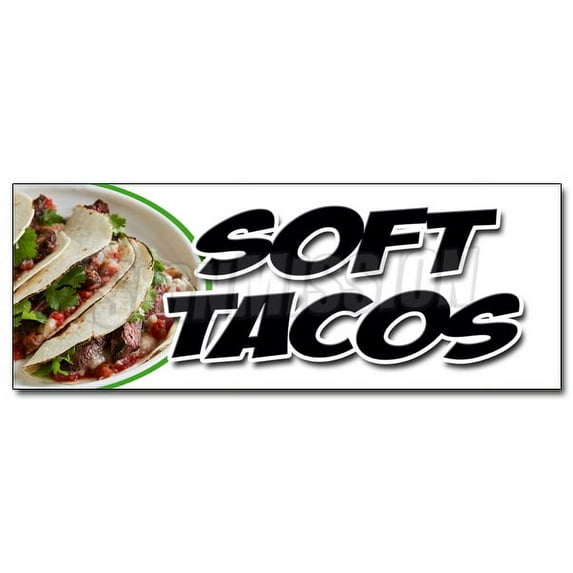 36" SOFT TACOS DECAL sticker mexican tortillas chicken beef bean burrito tex