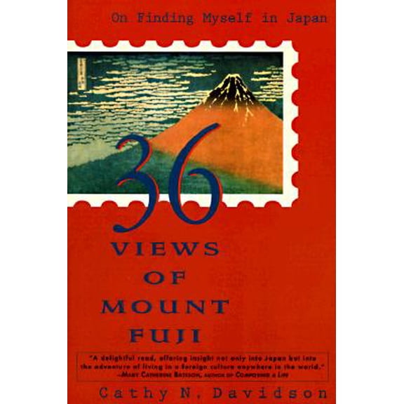 Pre-Owned 36 Views of Mount Fuji: On Finding Myself in Japan, 9780452272408, 0452272408, Paperback,