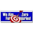 thumbnail image 1 of 36" WE AIM FOR ZERO INJURIES DECAL sticker safety insurance signage, 1 of 1