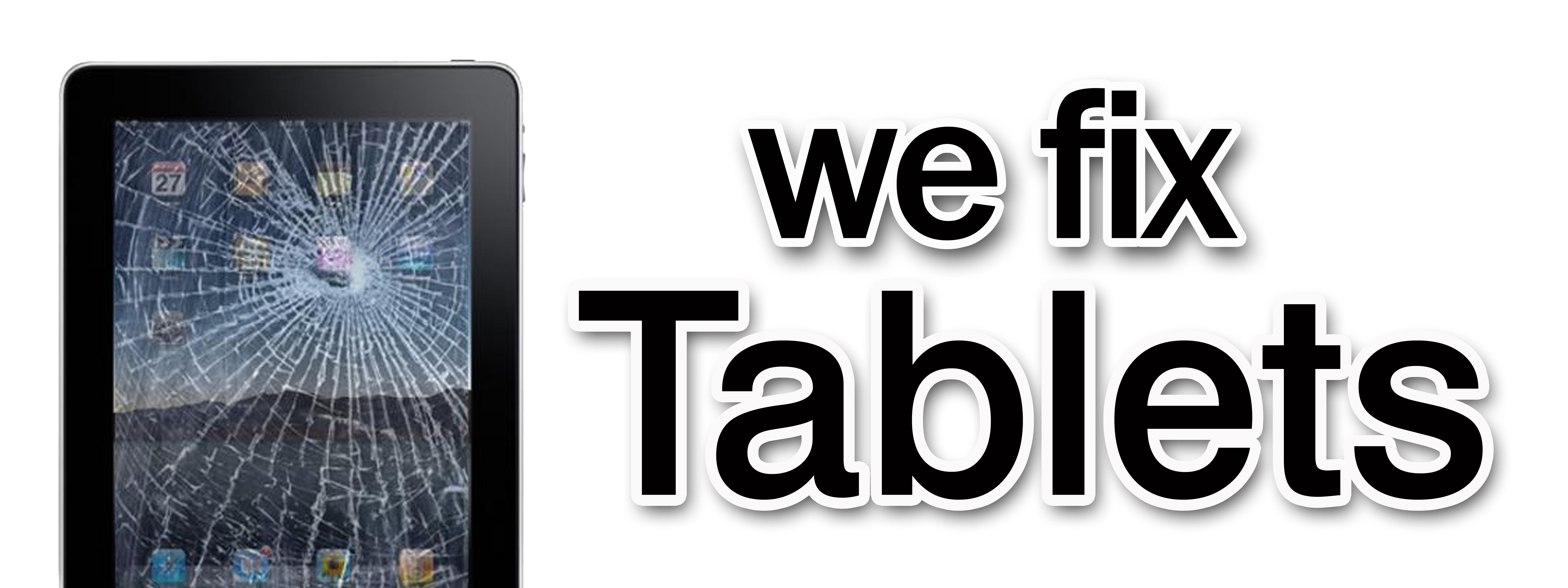 36" WE FIX TABLETS DECAL sticker repair batteries cellphones computer ...