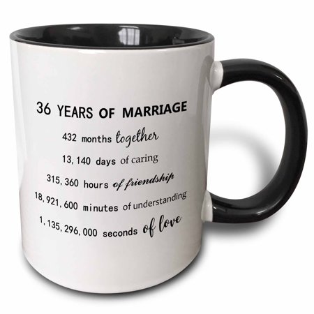 3drose, 36 Years of Marriage 36th Wedding Anniversary in Months Days Hours, 11oz Two-tone Black Mug