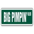 thumbnail image 1 of 36 in. Big Pimpin Street Sign - Pimp Money Rap Hip Hop, 1 of 1