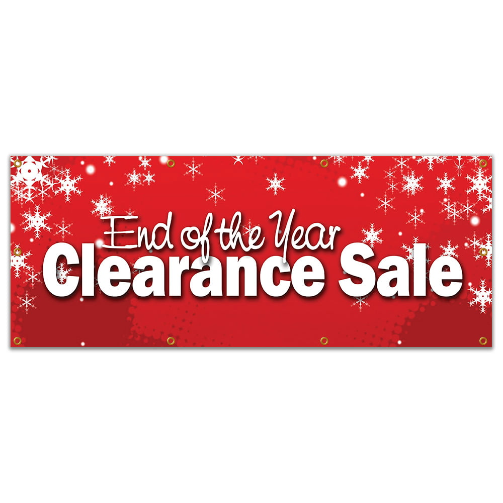 36x96 END OF THE YEAR CLEARANCE SALE BANNER SIGN blow out 50% off