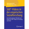 thumbnail image 1 of 360Â°-Videos in Der Empirischen Sozialforschung: Ein InterdisziplinÃ¤rer Ãberblick Zum Einsatz Von 360Â°-Videos in Forschun, (Paperback), 1 of 1