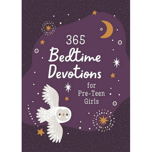 365 Bedtime Devotions for Pre-Teen Girls, (Paperback)