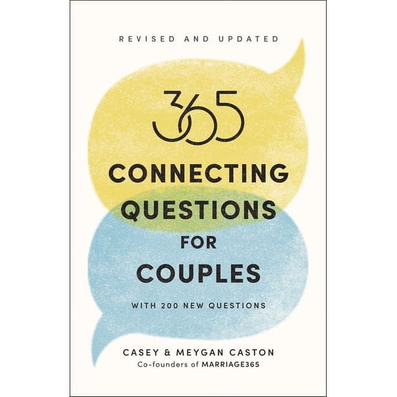 365 Connecting Questions for Couples (Revised and Updated): With 200 new questions, (Paperback)