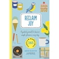 thumbnail image 1 of 365 Creative Mindfulness: Reclaim Joy : A guided journal to discover simple pleasures every day (Paperback), 1 of 1