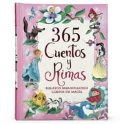 365 Cuentos Y Rimas / 365 Stories and Rhymes Spanish Edition Relatos Maravillosos Llenos de Magia, Hardcover