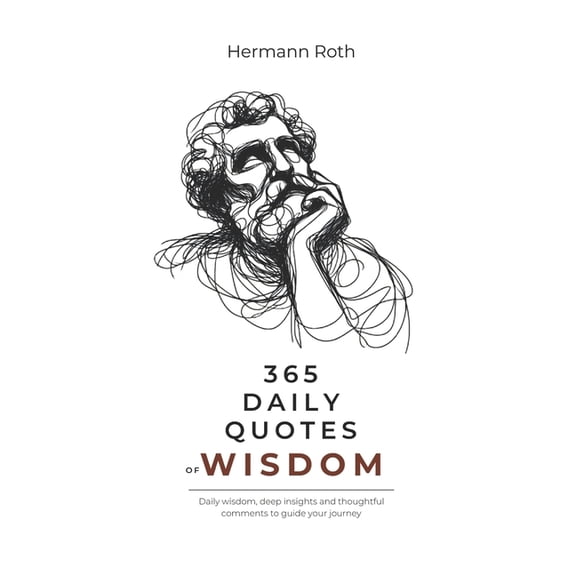 365 Daily Quotes of Wisdom, (Paperback)