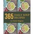 thumbnail image 1 of 365 Daily Soup Recipes: I Love Soup Cookbook! (Paperback), 1 of 1