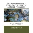 thumbnail image 1 of 365 Days Math Number After 365 Worksheets - Find Successor of 6 Digit Numbers: Math Practice Workbook, Book 6, (Paperback), 1 of 1